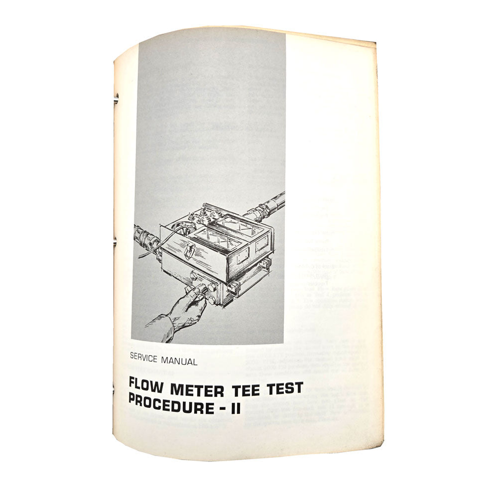 Flow Meter Tee Test Procedure II: Service Manual