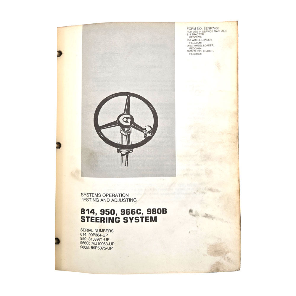 814, 950, 966C & 980B Steering System: Systems Operation Testing & Adjusting