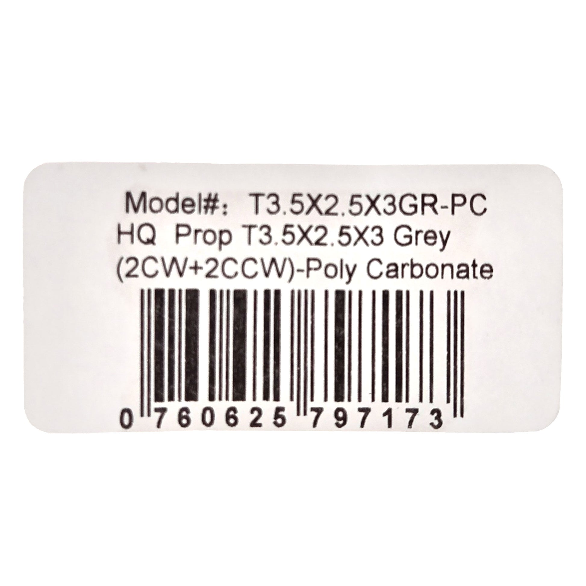 Close-up of HQProp T3.5X2.5X3 grey propeller label showing model number, polycarbonate material, and 2CW+2CCW set details