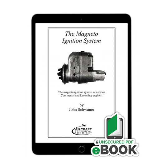 The Magneto Ignition System PDF eBook by John Schwaner covering aircraft magneto ignition and ignition harness systems