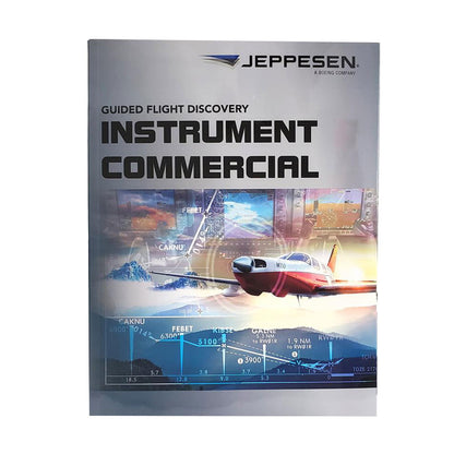Jeppesen Instrument / Commercial Textbook – Comprehensive IFR & Commercial Pilot Training Guide with Step-by-Step Procedures