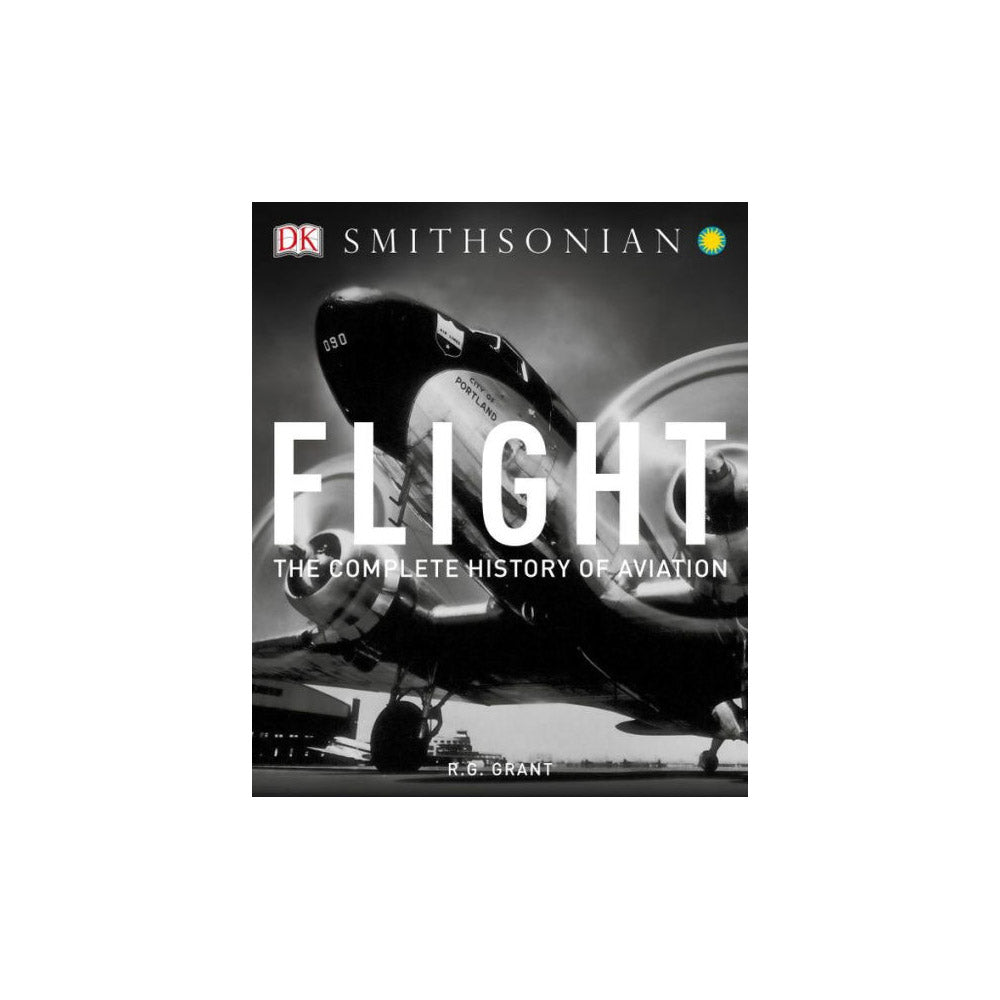 Flight The Complete History Of Aviation – Pilots HQ LLC.